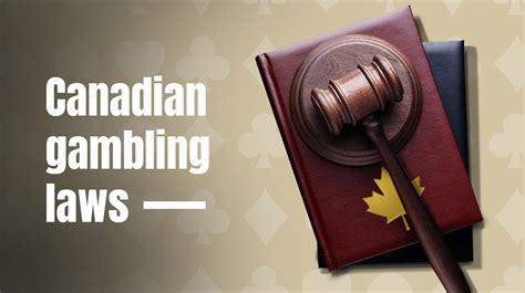 canadian gambling laws